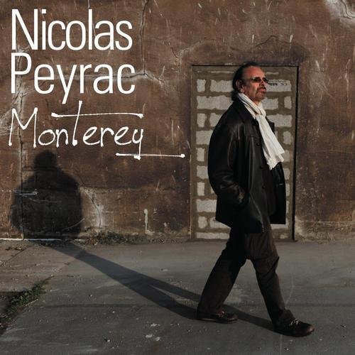 Nicolas Peyrac - Monterey (2011)