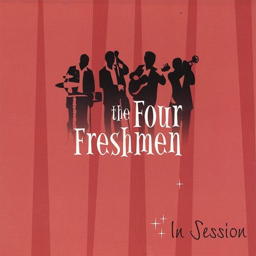 The Four Freshmen - In Session (2005)