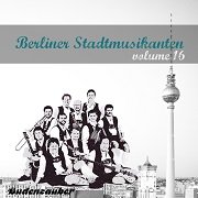 VA - Berliner Stadtmusikanten 16 (2016)