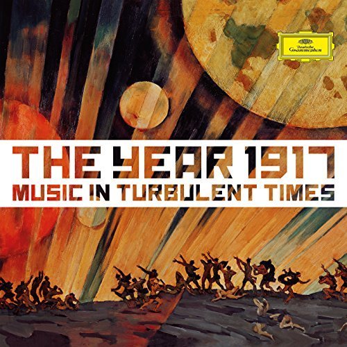 VA - 1917 - Music In Turbulent Times (2017)