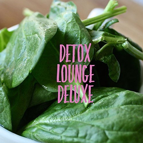 VA - Detox Lounge Deluxe (2017)