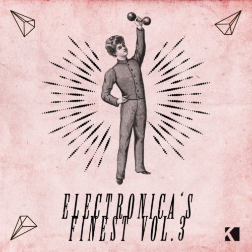 VA - Electronica's Finest Vol.3 (2017) Lossless