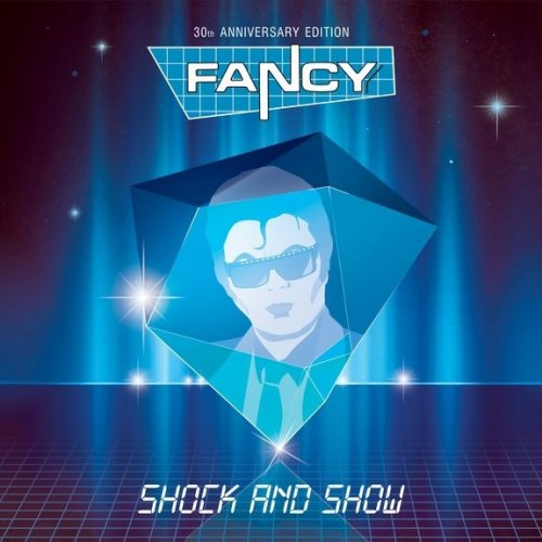 Fancy - Shock And Show (30th Anniversary Edition) (2015) LP