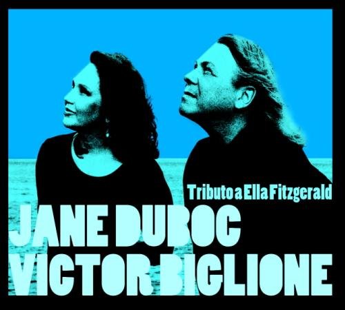 Jane Duboc & VIctor Biglione - Tributo A Ella Fitzgerald (2009) 320kbps