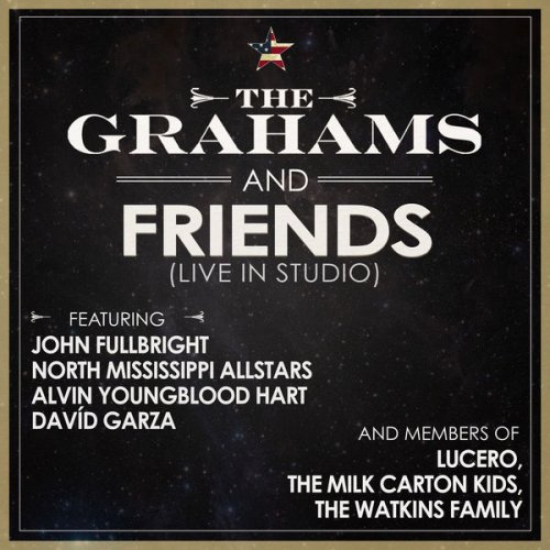The Grahams - The Grahams & Friends (2017)