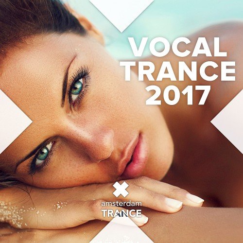 VA - Vocal Trance 2017 (2017)