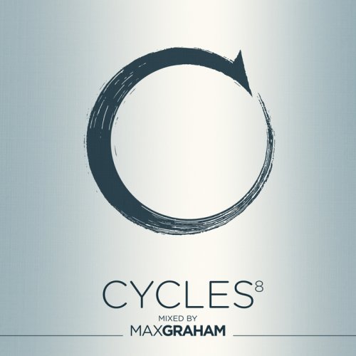 VA / Max Graham - Cycles 8 (2017) FLAC