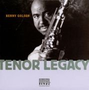 Benny Golson - Tenor Legacy (1996)