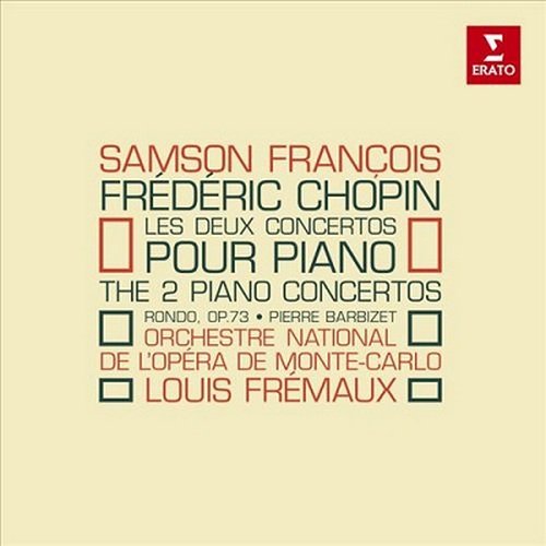 Samson Francois - Chopin: The 2 Piano Concertos (2016)