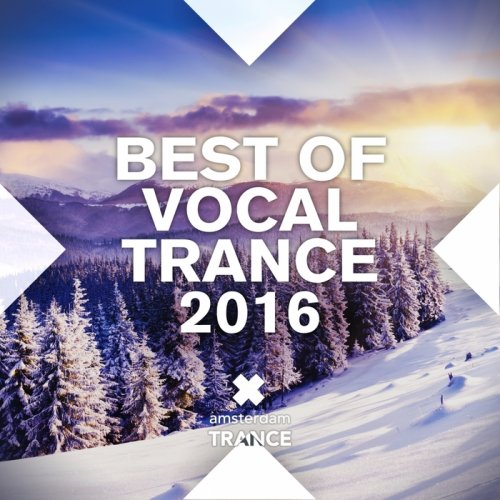 VA - Best Of Vocal Trance 2016 (2016) FLAC