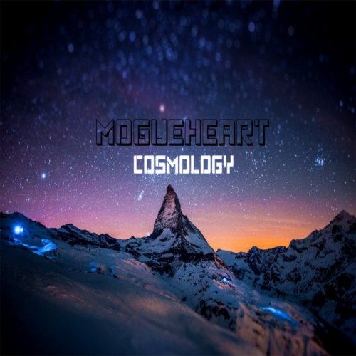 MogueHeart - Cosmology (2017)