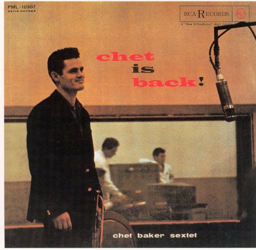 Chet Baker Sextet - Chet Is Back! (1962) [Vinyl]