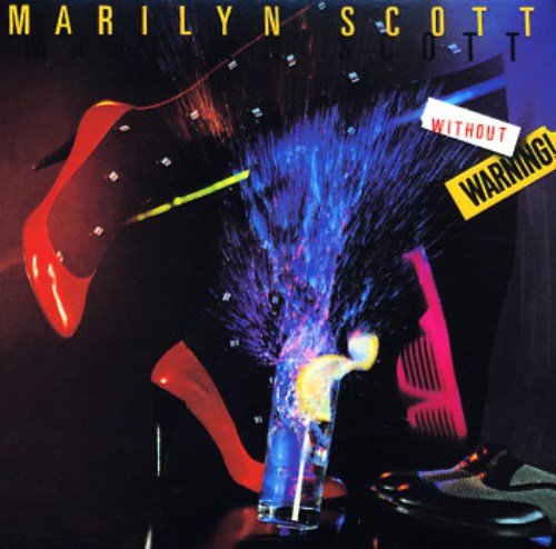 Marilyn Scott - Without Warning (1983)