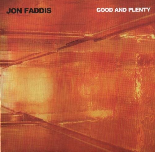 Jon Faddis - Good and Plenty (2007)