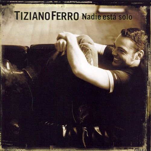 Tiziano Ferro - Nadie Está Solo (2006)