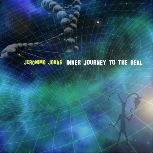 Jerónimo Jonás - Inner Journey to the Real (2017)