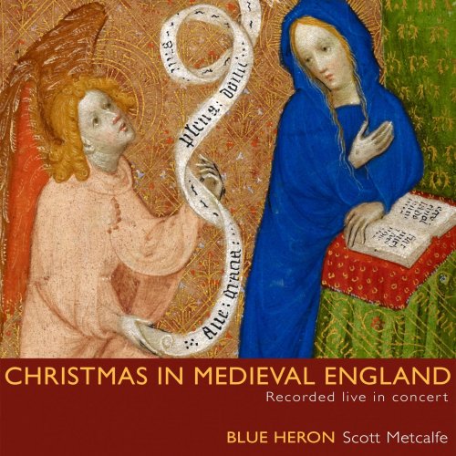 Blue Heron Renaissance Choir - Christmas in Medieval England (2015) [Hi-Res]