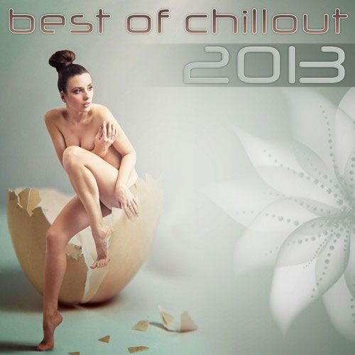 VA - Best Of Chillout 2013 (4 CD) (2013) Lossless