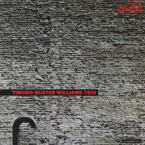 Buster Williams Trio - Tokudo  (1989), 320 Kbps