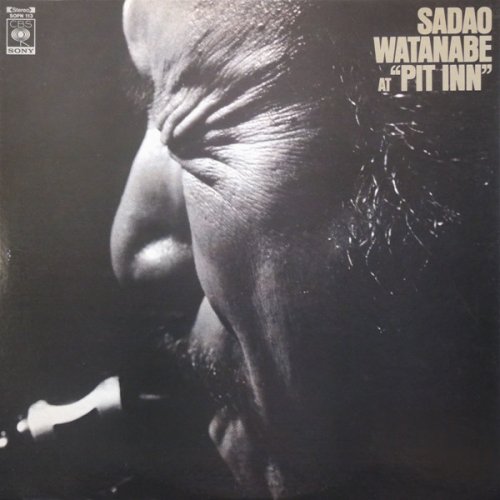 Sadao Watanabe - Sadao Watanabe At ‘Pit Inn’ (1975), 320 Kbps