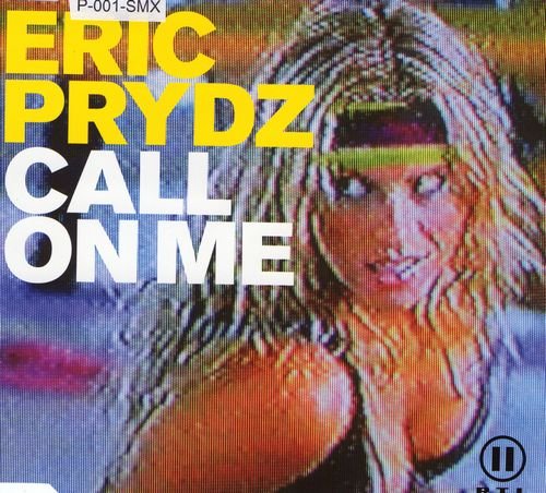 Eric Prydz - Call On Me [CDM] (2004) [FLAC / LOSSLESS]