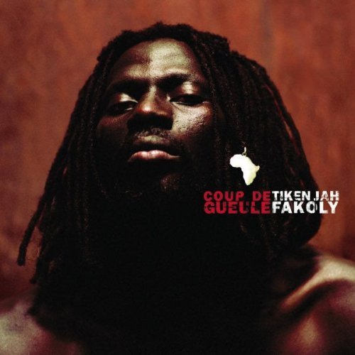 Tiken Jah Fakoly - Coup De Gueule (2004) [LP Reissue 2016]