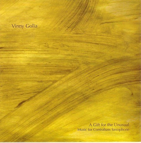 Vinny Golia - A Gift For The Unusual (Music For Contrabass Saxophone) (2005)
