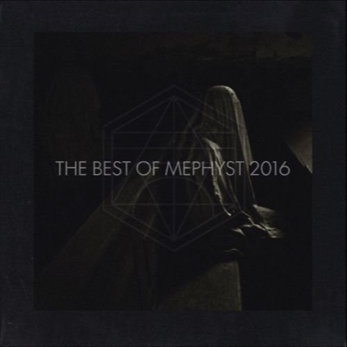 VA - The Best Of Mephyst 2016 (2017)