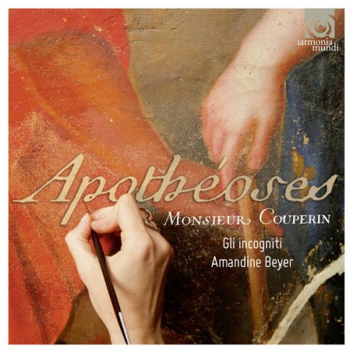 Amandine Beyer - Apothéoses. Monsieur Couperin (2014) [Hi-Res]