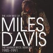 Miles Davis - The Very Best of Miles Davis: The Warner Bros. Sessions (1985-1991)