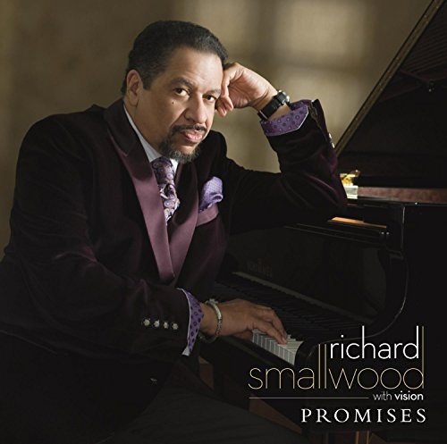 Richard Smallwood with Vision - Promises (2011)