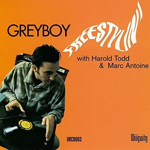 Greyboy - Freestylin' (1993)