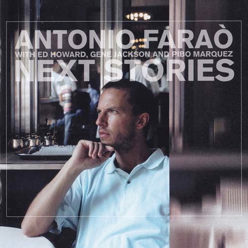 Antonio Farao - Next Stories (2011)