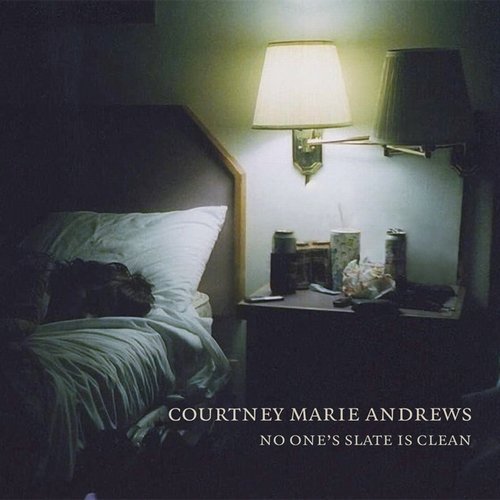 Courtney Marie Andrews - No One's Slate Is Clean (2011)