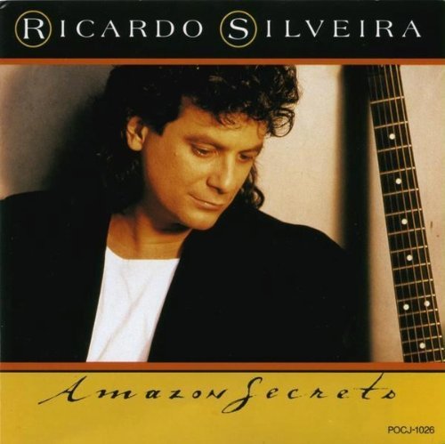 Ricardo Silveira - Amazon Secrets (1990)