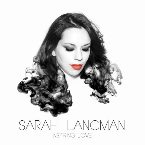 Sarah Lancman - Inspiring Love (2016) [HDtracks]