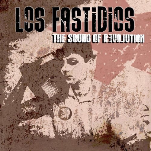 Los Fastidios - The Sound Of Revolution (2017)