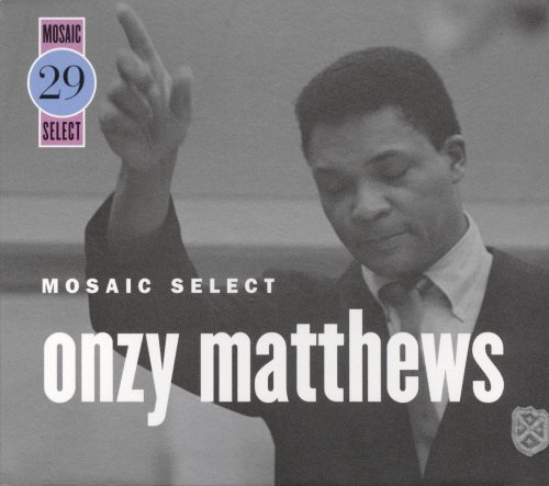 Onzy Matthews - Mosaic Select 29 (1963-1965)