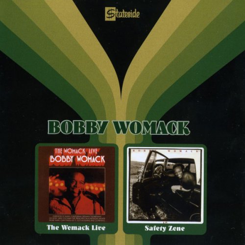 Bobby Womack - The Womack Live / Safety Zone (2004)