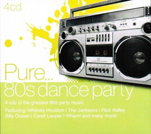 VA - Pure... 80s Dance Party (4-CD) [2011] Lossless