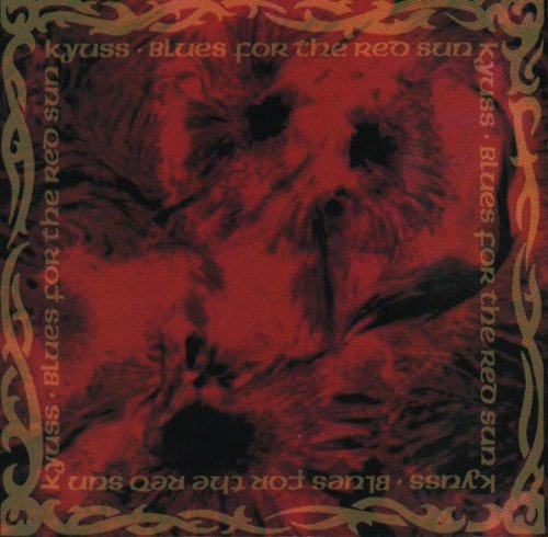 Kyuss ‎- Blues For The Red Sun (1992) LP