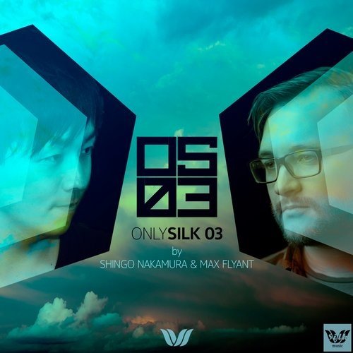 VA - Only Silk 03 (by Shingo Nakamura & Max Flyant) (2015)