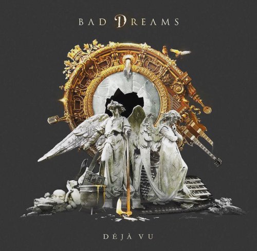 Bad Dreams - Déjà Vu (2016)