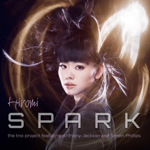 Hiromi Uehara - Spark [SHM-CD+DVD] 2016