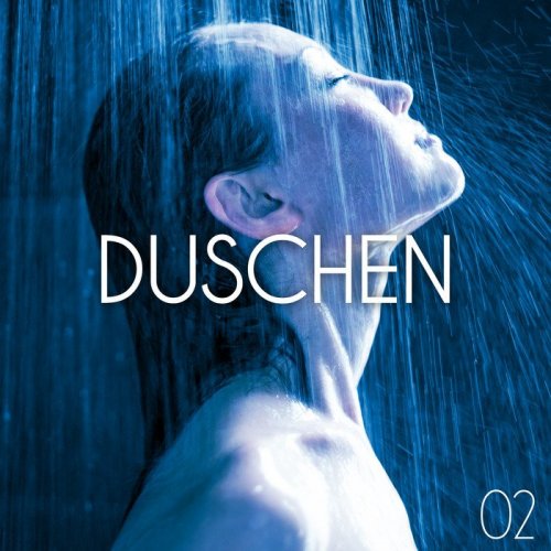 VA - Duschen, Vol. 2 (2017)