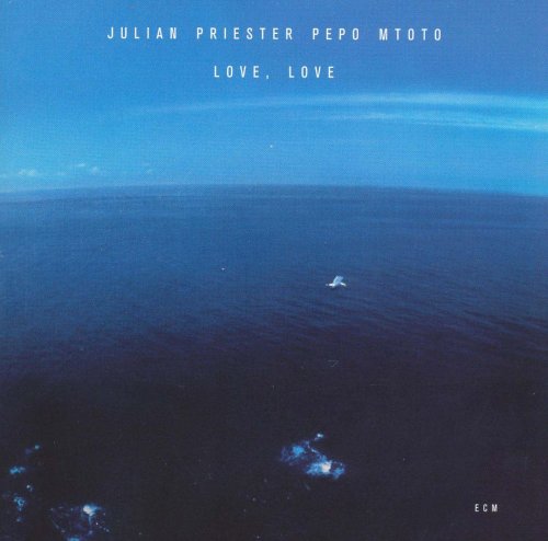 Julian Priester - Love, Love (1974)