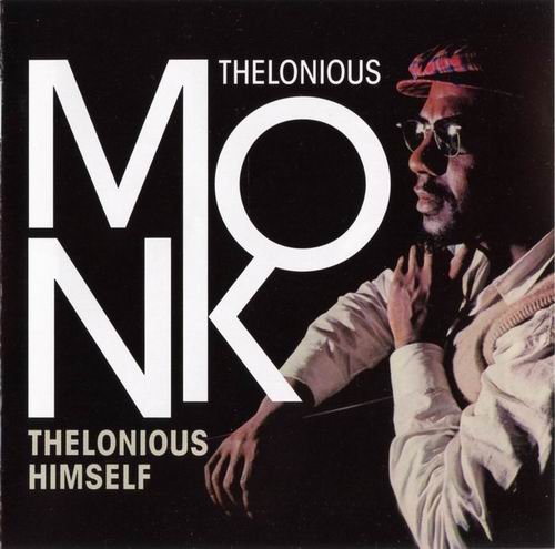 Thelonious Monk - Thelonious Himself+Portrait Of An Ermite (2010) 320 kbps