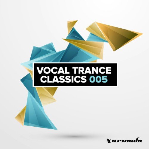 VA - Vocal Trance Classics 005 (2017)