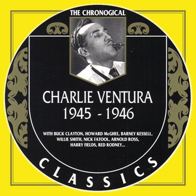 Charlie Ventura - The Chronological Classics, 4 Albums