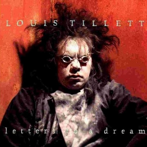 Louis Tillett - Letters To a Dream (1992)